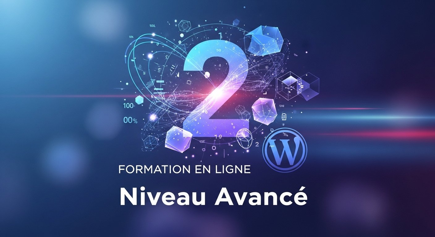 🎓 FORMATION WORDPRESS SANS CODE – NIVEAU 2: Structure, sécurité, performance et SEO